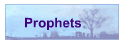 Prophets